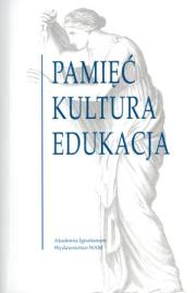 Okładka książki Pamięć kultura edukacja