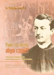 Okładka książki Panie, co chcesz, abym czynił?