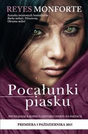 Pocałunki piasku. Autor: Reyes Monforte. Dadada.pl Okładka książki Pocałunki piasku