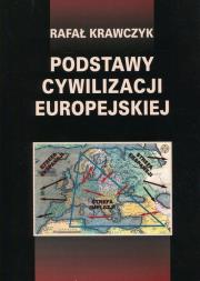 Okładka książki Podstawy cywilizacji europejskiej