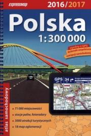 Polska. Atlas samochodowy 1:300 000 (2016/2017). Autor: praca zbiorowa. Dadada.pl Okładka książki Polska. Atlas samochodowy 1:300 000 (2016/2017)
