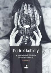 Okładka książki Portret kobiety. W opowiadaniach dziesięciu...