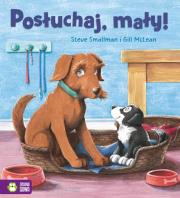 Posłuchaj mały! Poczytajmy razem. Autor: Steve Smallman. Dadada.pl Okładka książki Posłuchaj mały! Poczytajmy razem