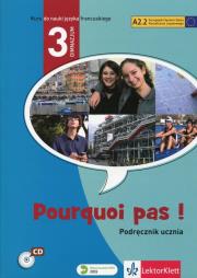 Pourquoi pas 3 Podręcznik ucznia. Autor: Michele Bosquet, Yolanda Rennes. Dadada.pl Okładka książki Pourquoi pas 3 Podręcznik ucznia