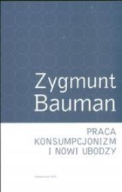Okładka książki Praca, konsumpcjonizm i nowi ubodzy