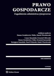 Prawo gospodarcze. Autor: Banasiński Cezary, Glibowski Krzysztof, Gronkiewicz-Waltz Hanna, Jaroszyński Krzysztof, Kaszubski Remigiusz. Dadada.pl Okładka książki Prawo gospodarcze