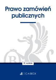 Prawo zamówień publicznych. Autor: opracowanie redakcyjne. Dadada.pl Okładka książki Prawo zamówień publicznych