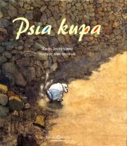 Psia kupa. Autor: Kwon Jeong-saeng. Dadada.pl Okładka książki Psia kupa