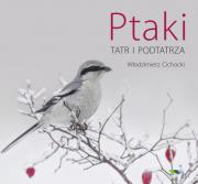 Okładka książki Ptaki Tatr i Podtatrza