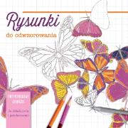 Okładka książki Rysunki do odwzorowania. Antystresowe obrazki