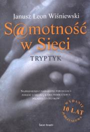 Okładka książki Samotność w sieci. Tryptyk