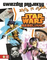Okładka książki Star Wars Rebelianci Gwiezdne projekty Zrób to sam