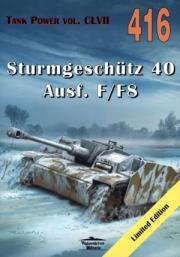 Sturmgeschutz 40 Ausf. F/F8. Tank Power vol. CLVII 416. Autor: Janusz Ledwoch. Dadada.pl Okładka książki Sturmgeschutz 40 Ausf. F/F8. Tank Power vol. CLVII 416