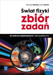 Świat fizyki Zbiór zadań Zakres podstawowy. Autor: Nessing Katarzyna, Blokesz Adam. Dadada.pl Okładka książki Świat fizyki Zbiór zadań Zakres podstawowy
