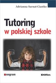 Okładka książki Tutoring w polskiej szkole