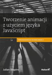 Okładka książki Tworzenie animacji z użyciem języka JavaScript