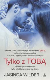 Okładka książki Tylko z Tobą
