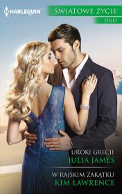 Uroki Grecji, W rajskim zakątku. Autor: James Julia, Lawrence Kim. Dadada.pl Okładka książki Uroki Grecji, W rajskim zakątku