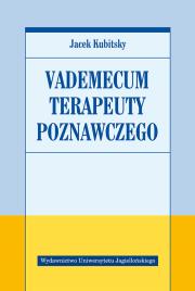 Vademecum terapeuty poznawczego. Autor: Jacek Kubitsky. Dadada.pl Okładka książki Vademecum terapeuty poznawczego