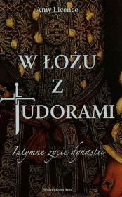 Okładka książki W łożu z Tudorami