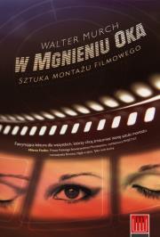 W mgnieniu oka. Autor: Murch Walter. Dadada.pl Okładka książki W mgnieniu oka