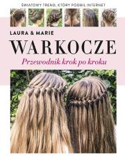 Warkocze. Autor: Arnesen Laura Kristine, Moesgaard Wivel Marie. Dadada.pl Okładka książki Warkocze