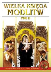 Wielka Księga Modlitw Tom 2. Autor: praca zbiorowa. Dadada.pl Okładka książki Wielka Księga Modlitw Tom 2