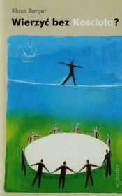 Okładka książki Wierzyć bez Kościoła?