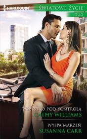 Wszystko pod kontrolą / Wyspa marzeń. Autor: Williams Cathy, Susanna Carr. Dadada.pl Okładka książki Wszystko pod kontrolą / Wyspa marzeń