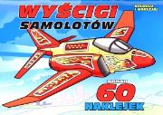 Okładka książki Wyścigi samolotów. Koloruj i naklejaj
