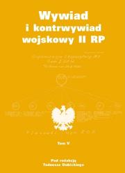 Okładka książki Wywiad i kontrwywiad wojskowy II RP T.5