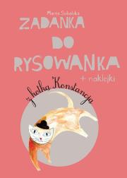 Okładka książki Zadanka do rysowanka z kotką Konstancją