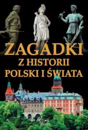 Okładka książki Zagadki z historii Polski i świata ARTI