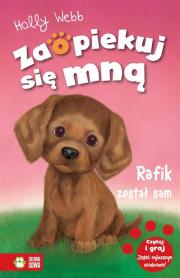 Okładka książki Zaopiekuj się mną. Rafik został sam w.2015