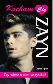 Zayn. Kocham Cię. Autor: Taylor Lauren. Dadada.pl Okładka książki Zayn. Kocham Cię