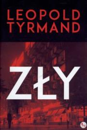 Zły. Autor: Leopold Tyrmand. Dadada.pl Okładka książki Zły
