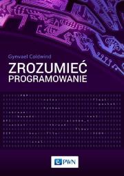Okładka książki Zrozumieć programowanie