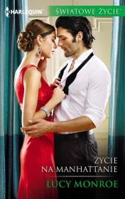 Życie na Manhattanie. Autor: Monroe Lucy. Dadada.pl Okładka książki Życie na Manhattanie