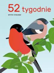 52 tygodnie. Autor: Anne Crausaz. Dadada.pl Okładka książki 52 tygodnie