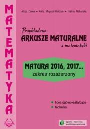 Arkusze maturalne z matematyki. Zakres rozszerzony. Autor: Alicja Cewe, Magryś-Walczak Alina, Halina Nahorska. Dadada.pl Okładka książki Arkusze maturalne z matematyki. Zakres rozszerzony