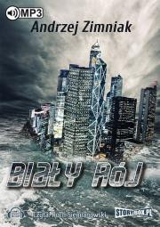 Biały rój - Audiobook. Autor: Zimniak Andrzej. Dadada.pl Okładka książki Biały rój - Audiobook