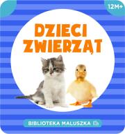 Okładka książki Biblioteka Maluszka. Dzieci zwierząt