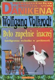 Okładka książki Było zupełnie inaczej
