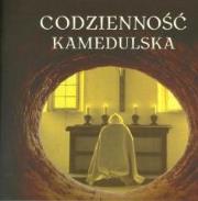 Okładka książki Codzienność kamedulska