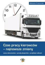 Okładka książki Czas pracy kierowców - najnowsze zmiany