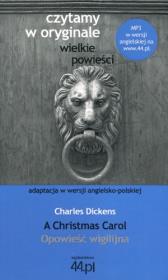 Czytamy w oryginale - Opowieść wigilijna. Autor: Charles Dickens. Dadada.pl Okładka książki Czytamy w oryginale - Opowieść wigilijna