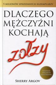 Okładka książki Dlaczego mężczyźni kochają zołzy
