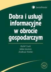 Okładka książki Dobra i usługi informacyjne w obrocie gospodarczym