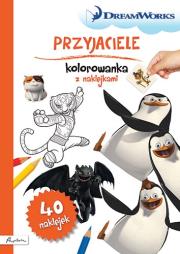 Okładka książki DREAM WORKS. PRZYJACIELE. KOLOROWANKA Z NAKLEJKAMI