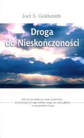 Droga do nieskończoności. Autor: Joel S. Goldsmith. Dadada.pl Okładka książki Droga do nieskończoności